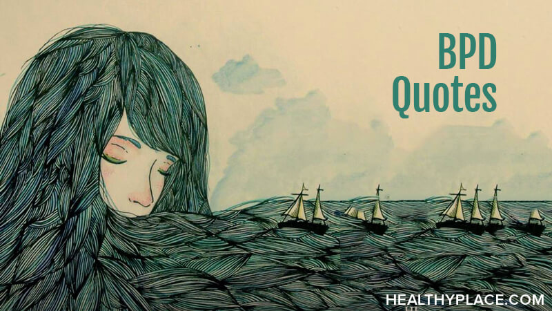 BPD引用介绍与BPD的生活相似。雷竞技是骗人的这些边界人格障碍引用是在美丽的可共享图像上。”data-entity-type=