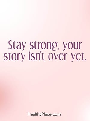 保持坚强，您的故事还没有结束。