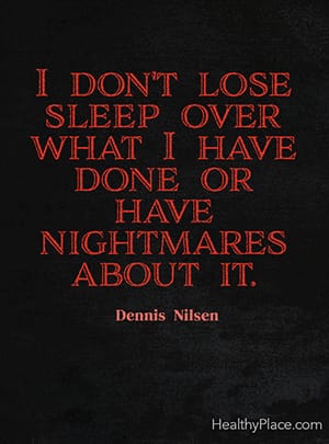 我不会因为自己做过的事而失眠，也不会做恶梦。丹尼斯流行病学