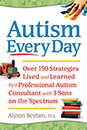 每天都有自闭症：超过150次策略，由一个专业的自闭症顾问生活和学习，其中包括3个儿子的频谱