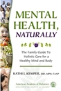 心理健康，自然:家庭整体护理指南，身心健康