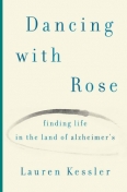 与玫瑰共舞：在阿尔茨海默氏症的土地上找到生活