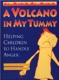 我肚子里的火山：帮助孩子处理愤怒