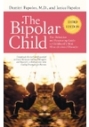 双极儿童：童年最误解的疾病的最终和安慰指南 - 第三版