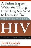 第一年 - 艾滋病毒：新诊断的重要指南