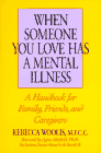 当你认识的人有精神疾病：家庭，朋友和照顾者的手册