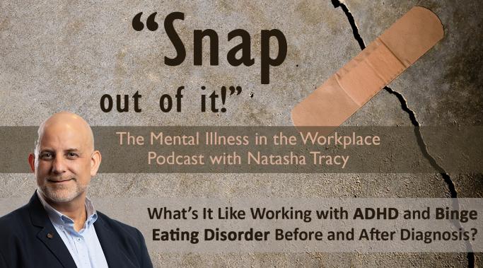 ADHD和暴食症出现在工作场所。这段播客探索一个人的经验多动症和暴食症。