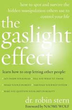 《煤气灯效应:如何发现并幸免于别人用来控制你生活的隐藏操纵》